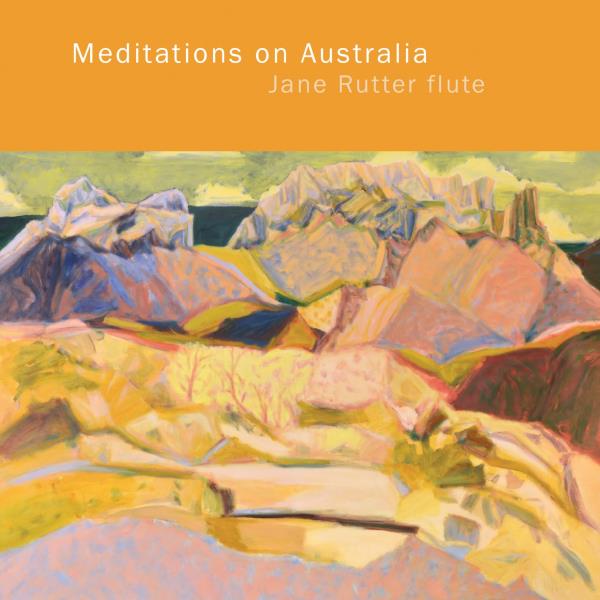 Meditations on Australia (Jane Rutter)