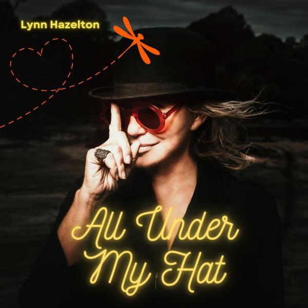 All Under My Hat (Lynn Hazelton)